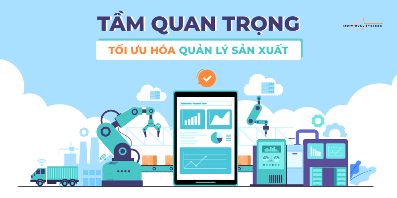 tầm quan trọng tối ưu sản xuất