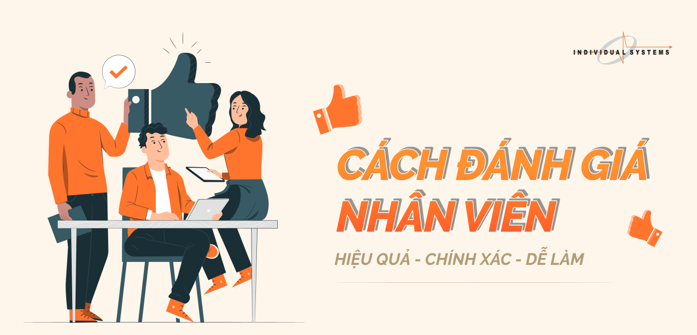 Cách đánh giá nhân viên