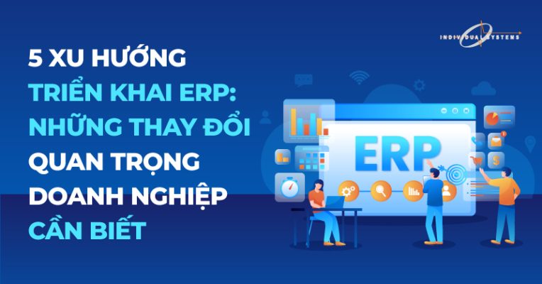 Xu hướng triển khai ERP