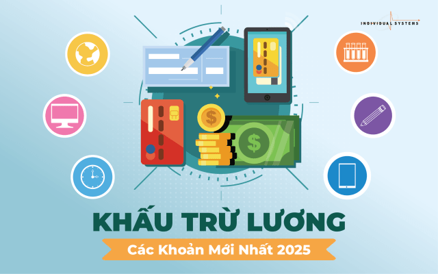 Các khoản khấu trừ lương 2025