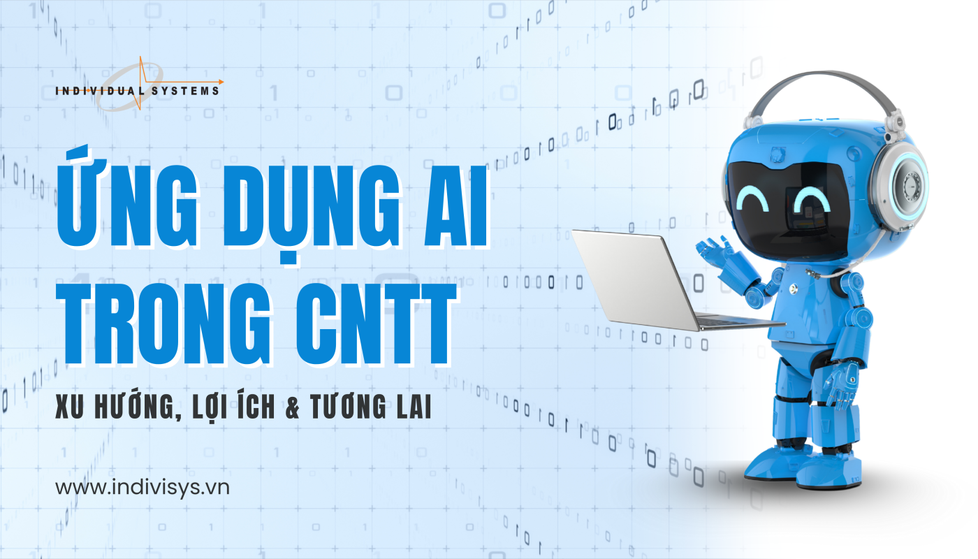 ứng dụng trí tuệ nhân tạo trong ngành công nghệ thông tin