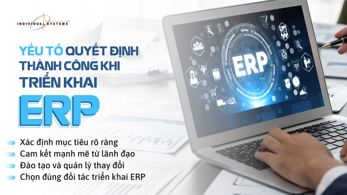 Yếu tố quyết định thành công khi triển khai ERP