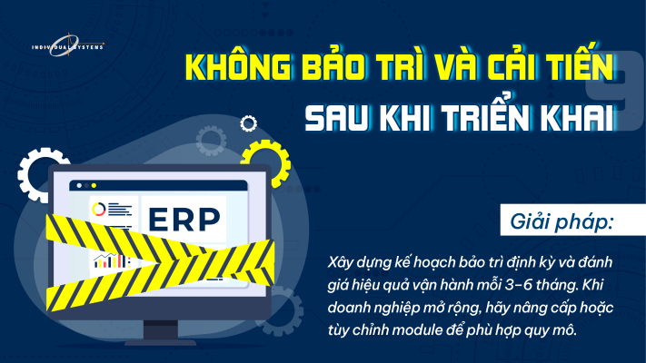 không bảo trì và cải tiến sau khi triển khai