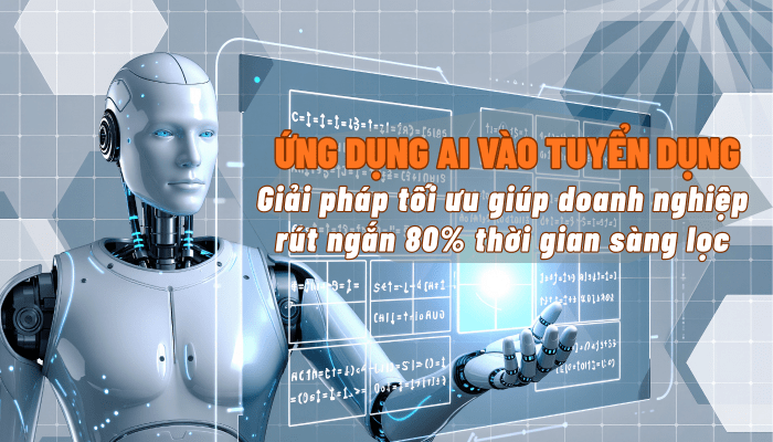 ứng dụng AI vào tuyển dụng
