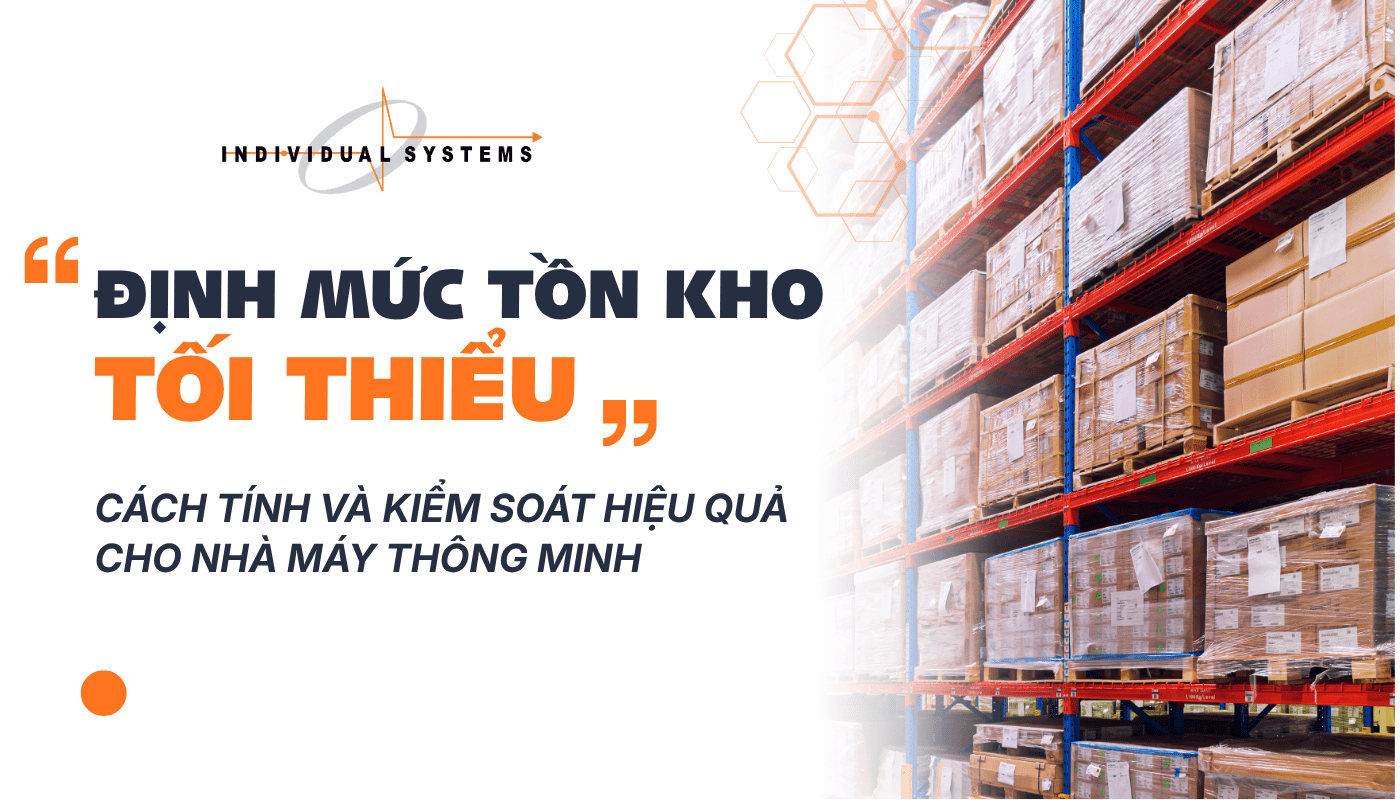 Định Mức Tồn Kho Tối Thiểu Là Gì?